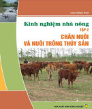 Kinh nghiệm chăn nuôi và nuôi trồng thủy sản (Tập 2): Phần 2