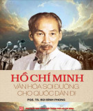 Ebook Hồ Chí Minh văn hóa soi đường cho quốc dân đi: Phần 1