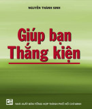 Cách giúp bạn thắng kiện: Phần 1