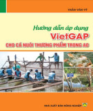 Nghề nuôi cá thương phẩm trong ao: Phần 2