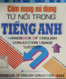 Sử dụng từ nối trong tiếng Anh - Cẩm nang: Phần 2