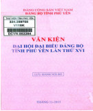 Ebook Văn kiện đại hội Đại biểu Đảng bộ tỉnh Phú Yên lần thứ XVI: Phần 2