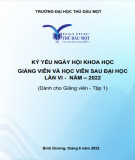 Giảng viên và học viên sau đại học lần VI-năm 2022 - Kỷ yếu ngày hội khoa học (Dành cho Giảng viên - Tập 1): Phần 2