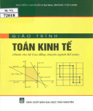 Giáo trình Toán kinh tế: Phần 1 (dành cho hệ Cao đẳng chuyên ngành Kế toán)