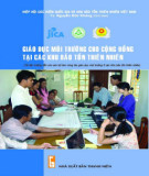 Giáo dục môi trường cho cộng đồng tại các khu bảo tồn thiên nhiên (Tài liệu hướng dẫn cho cán bộ làm công tác giáo dục môi trường ở các Khu bảo tồn thiên nhiên)