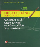 Một số quy định hướng dẫn thi hành và điều lệ Đảng khóa XI: Phần 1