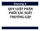 Bài giảng Lý thuyết Xác suất và Thống kê: Chương 3 - Nguyễn Văn Tiến