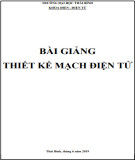 Bài giảng Thiết kế mạch điện tử: Phần 2 - Trường Đại học Thái Bình