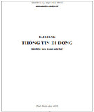 Bài giảng Thông tin di động: Phần 1 - Trường Đại học Thái Bình