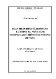 Luận văn Thạc sĩ Kế toán: Hoàn thiện phân tích báo cáo tài chính tại Ngân hàng Thương mại cổ phần Công thương Việt Nam