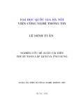 Luận án Tiến sĩ Công nghệ thông tin: Nghiên cứu đề xuất cải tiến thuật toán lập lịch và ứng dụng