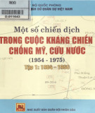 Ebook Một số chiến dịch trong cuộc kháng chiến chống Mỹ, cứu nước (1954-1975): Phần 2