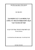 Luận văn Thạc sĩ Quản trị nhân lực: Tạo động lực lao động tại công ty trách nhiệm hữu hạn Vận tải Bách Việt