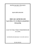 Luận văn Thạc sĩ Quản trị kinh doanh: Hiệu quả kinh doanh tại Công ty cổ phần Logistics Vinalink