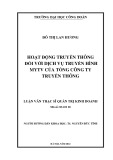 Luận văn Thạc sĩ Quản trị kinh doanh: Hoạt động truyền thông đối với dịch vụ truyền hình MyTV của Tổng công ty Truyền thông