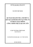 Luận văn Thạc sĩ Kế toán: Kế toán doanh thu, chi phí và kết quả kinh doanh tại Công ty cổ phần Giao thông – Công chính thị xã Quảng Yên