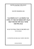 Luận văn Thạc sĩ Quản trị nhân lực: Tạo động lực lao động tại Công ty trách nhiệm hữu hạn một thành viên Bắc Ninh Trường Hải