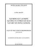 Luận văn Thạc sĩ Quản trị kinh doanh: Tạo động lực lao động tại Công ty Cổ phần Sản xuất Vật liệu Xây dựng Cao Bằng