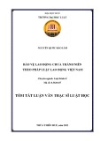 Tóm tắt Luận văn Thạc sĩ Luật học: Bảo vệ lao động chưa thành niên theo pháp luật lao động hiện hành