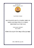 Tóm tắt Luận văn Thạc sĩ Luật học: Bảo vệ quyền lợi của cổ đông thiểu số trong sáp nhập công ty cổ phần theo pháp luật Việt Nam