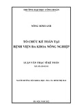 Luận văn Thạc sĩ Kế toán: Tổ chức kế toán tại Bệnh viện Đa khoa Nông nghiệp