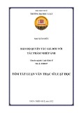 Tóm tắt Luận văn Thạc sĩ Luật học: Bảo hộ quyền tác giả đối với tác phẩm nhiếp ảnh