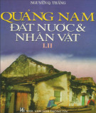 Đất nước và nhân vật - Quảng Nam: Phần 1