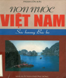 Tìm hiểu Non nước Việt Nam: Sắc hương Bắc bộ - Phần 2