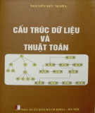 Giáo trình Cấu trúc dữ liệu và thuật toán: Phần 1 (In năm 2013)