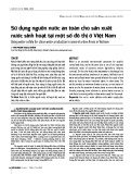 Sử dụng nguồn nước an toàn cho sản xuất nước sinh hoạt tại một số đô thị ở Việt Nam