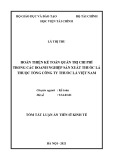 Tóm tắt Luận án Tiến sĩ Kinh tế: Hoàn thiện kế toán quản trị chi phí trong các doanh nghiệp sản xuất thuốc lá thuộc Tổng công ty Thuốc lá Việt Nam