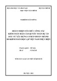 Tóm tắt Luận án Tiến sĩ Kinh tế: Hoàn thiện tổ chức công tác kiểm toán báo cáo quyết toán dự án xây dựng cơ bản hoàn thành do kiểm toán độc lập Việt Nam thực hiện