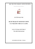 Luận văn Thạc sĩ Kỹ thuật: Hệ hỗ trợ quyết định phân nhóm các trạm BTS theo lưu lượng