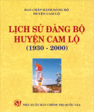 Ebook Lịch sử Đảng bộ huyện Cam Lộ (1930-2000): Phần 2