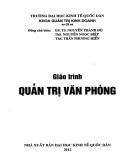 Giáo trình Quản trị văn phòng: Phần 2 - GS. TS Nguyễn Thành Độ