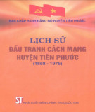 Ebook Lịch sử đấu tranh cách mạng huyện Tiên Phước (1858-1975): Phần 1