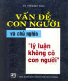 Nghiên cứu chủ nghĩa lý luận không có con người: Phần 2