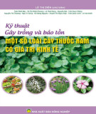 Kỹ thuật gây trồng loài cây thuốc Nam: Phần 1