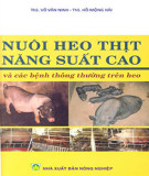 Kỹ thuật nuôi và chăm sóc heo thịt năng suất cao: Phần 2