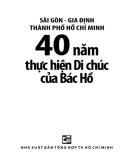 Ebook Sài Gòn - Gia Định - Thành phố Hồ Chí Minh 40 năm thực hiện Di chúc của Bác Hồ: Phần 2