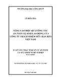 Luận văn Thạc sĩ Quản lý an toàn và sức khỏe nghề nghiệp: Nâng cao hiệu quả công tác an toàn vệ sinh lao động của Công ty Trách nhiệm hữu hạn HZO Việt Nam