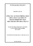 Luận văn Thạc sĩ Quản lý an toàn và sức khỏe nghề nghiệp: Công tác an toàn phòng cháy chữa cháy tại Công ty Trách nhiệm hữu hạn một thành viên Hóa chất 21