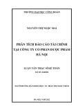 Luận văn Thạc sĩ Kế toán: Phân tích báo cáo tài chính tại Công ty Cổ phần Dược phẩm Hà Nội