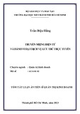 Tóm tắt Luận án Tiến sĩ Quản trị kinh doanh: Truyền miệng điện tử và hành vi đặt dịch vụ lưu trú trực tuyến