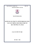 Luận án Tiến sĩ Y học: Đánh giá giá trị của chỉ số khoảng sáng sau gáy trong chẩn đoán một số bất thường thai nhi