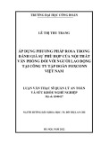 Luận văn Thạc sĩ Quản lý an toàn và sức khỏe nghề nghiệp: Áp dụng phương pháp ROSA trong đánh giá sự phù hợp của nội thất văn phòng đối với người lao động tại Công ty Tập đoàn Foxconn Việt Nam