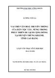 Luận văn Thạc sĩ Xã hội học: Vai trò văn hoá truyền thống của dân tộc Tày, Nùng trong phát triển du lịch cộng đồng tại huyện Trùng Khánh, tỉnh Cao Bằng