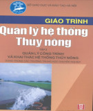 Giáo trình Quản lý hệ thống thủy nông (Tập 2): Phần 1