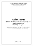 Giáo trình Bảo dưỡng và sửa chữa trang bị điện ô tô (Nghề: Công nghệ ô tô - Trình độ: Trung cấp) - Trường Cao đẳng nghề Cần Thơ