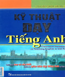 Tìm hiểu về kỹ thuật dạy tiếng Anh: Phần 1